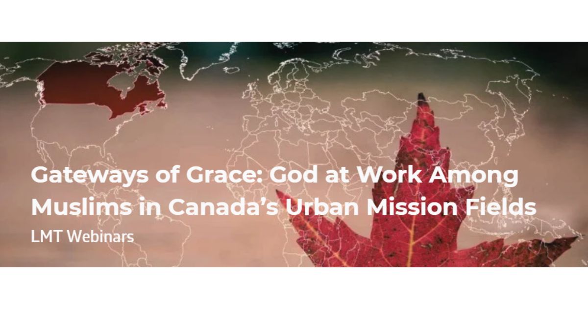 Gateways of Grace Webinar - Featuring Edmonton & Calgary